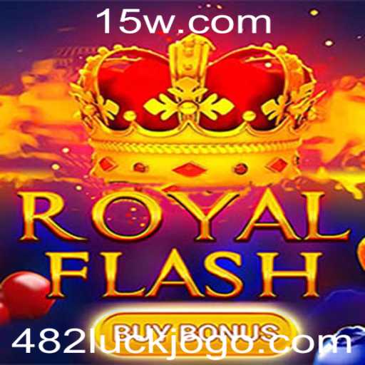 Descubra o Mundo Empolgante do RoyalFlashBuyBonus com 482luck